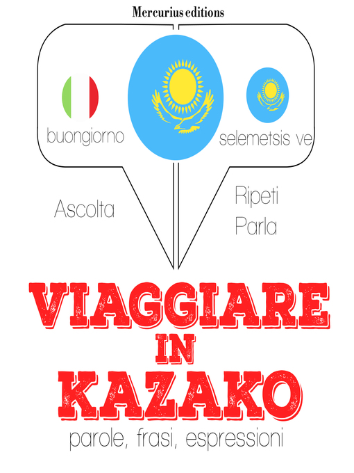 Title details for Viaggiare in kazako by JM Gardner - Available